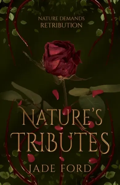 Nature's Tributes - Jade Ford