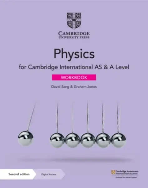 Cambridge International AS & A Level Physics Workbook with Digital Access (2 Years) - Jones Graham, David Sang