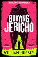 Burying Jericho - William Hussey
