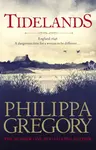 Tidelands - Philippa Gregory
