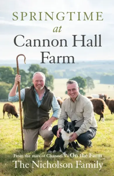 Springtime at Cannon Hall Farm - The Nicholson Family