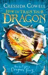 How to Train Your Dragon: How to Fight a Dragon's Fury - Cressida Cowellová