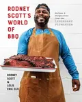 Rodney Scott's World of BBQ - Lolis Eric Elie, Rodney Scott