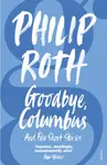 Goodbye, Columbus - Philip Roth