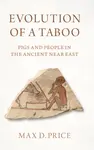 Evolution of a Taboo - Max D.  Price