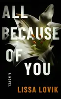 All Because of You - Lissa Lovik