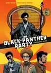The Black Panther Party - David F. Walker, Marcus Kwame Anderson