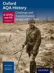 Oxford AQA History for A Level: Challenge and Transformation: Britain c1851-1964 - Ailsa Fortune