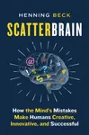 Scatterbrain - Henning Beck