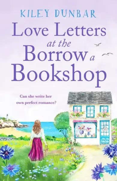 Love Letters at the Borrow a Bookshop - Kiley Dunbar