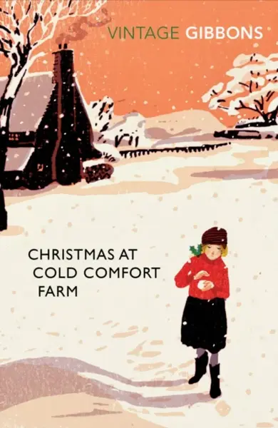 Christmas at Cold Comfort Farm - Stella Gibbons