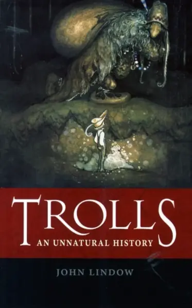 Trolls - John Lindow