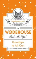Goodbye to All Cats - Pelham Grenville Wodehouse