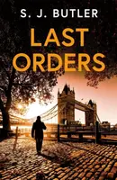 Last Orders - S. J. Butler