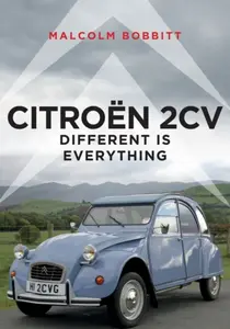 Citroen 2CV - Malcolm Bobbitt