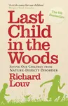 Last Child in the Woods - Richard  Louv