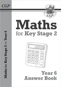 KS2 Maths Answers for Year 6 Textbook - CGP Books
