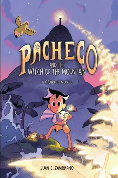 Pacheco and the Witch of the Mountain - Juan E. Zambrano