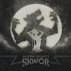 Škwor – Hledání identity CD