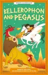 Greek Classics: Bellerophon and Pegasus (Easy Classics) - Stella Taraksonová