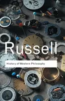 History of Western Philosophy - Bertrand Russell