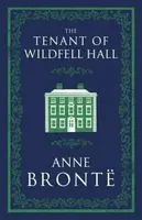The Tenant of Wildfell Hall - Anne Brontëová