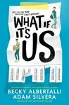 What If It's Us - Becky Albertalli, Adam Silvera