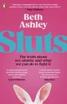 Sluts - Beth Ashley