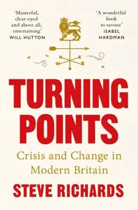 Turning Points - Steve Richards