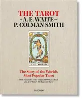 The Tarot of A. E. Waite and P. Colman Smith - Johannes Fiebig, Rachel Pollack