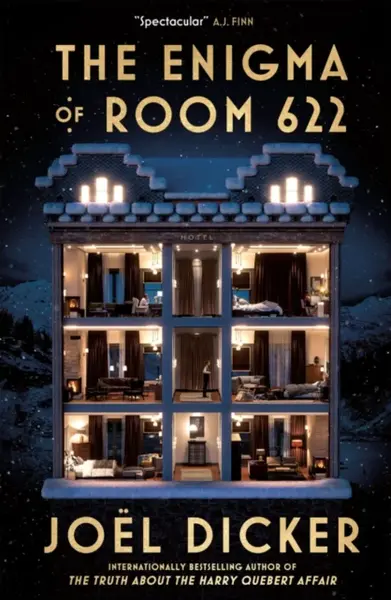 The Enigma of Room 622 - Joël Dicker