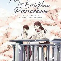 I Want to Eat Your Pancreas: The Complete Manga Collection - Yoru Sumino