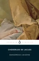 Dangerous Liaisons - Choderlos De Laclos