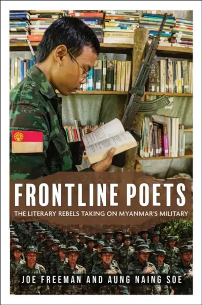 Frontline Poets - Aung Naing Soe, Joe Freeman