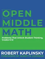Open Middle Math - Robert Kaplinsky