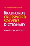 Bradfordâ€™s Crossword Solverâ€™s Dictionary - Anne R. Bradford
