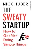 The Sweaty Startup - Nick Huber