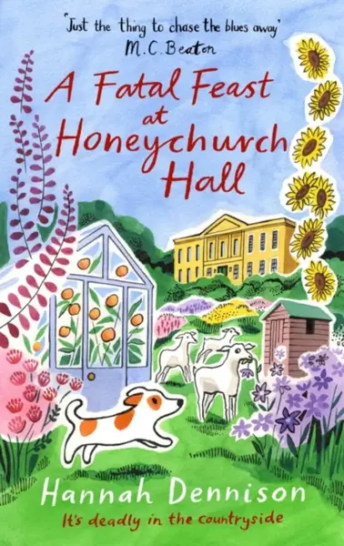 A Fatal Feast at Honeychurch Hall - Hannah Dennison