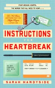Instructions for Heartbreak - Handyside Sarah