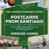 Postcards From Santiago - Spencer Vignes