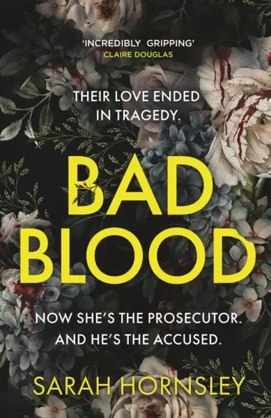 Bad Blood - Sarah Hornsley