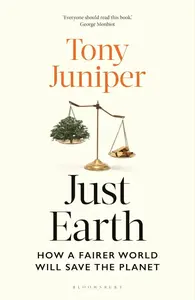 Just Earth - Tony Juniper