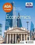 AQA A-level Economics Fifth Edition - Horner David, Steve Stoddard, Ray Powell, James Powell