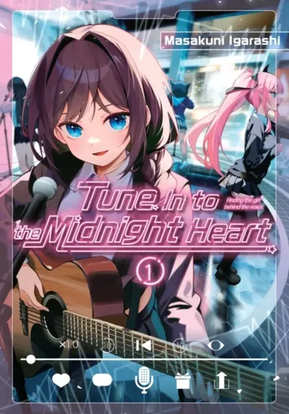 Tune In to the Midnight Heart 1 - Masakuni Igarashi