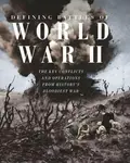 Defining Battles of World War II
