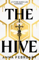 The Hive - Anna February