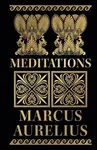 Meditations - Antoninus Marcus Aurelius