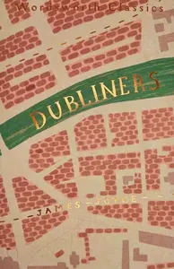 Dubliners - James Joyce