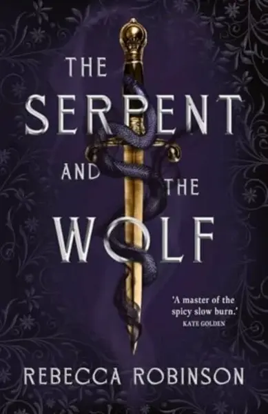 The Serpent and the Wolf - Rebecca Robinson