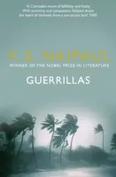 Guerrillas - V.S. Naipaul